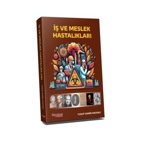 İş ve Meslek Hastalıkları