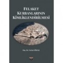 Felaket Kurbanlarının Kimliklendirilmesi