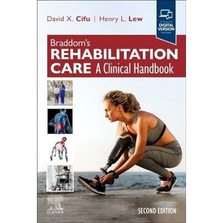 Braddom’s Rehabilitation Care, 2nd Edition