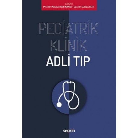 Pediatrik Klinik Adli Tıp