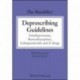 The Maudsley Deprescribing Guidelines: Antidepressants, Benzodiazepines, Gabapentinoids and Z-drugs