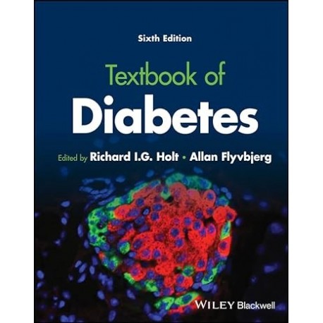 Textbook of Diabetes, 6th Edition