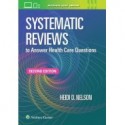 Systematic Reviews to Answer Health Care Questions