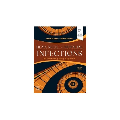 Head, Neck, and Orofacial Infections, 2nd Edition