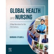 Global Health and Nursing A New Narrative for the 21st Century