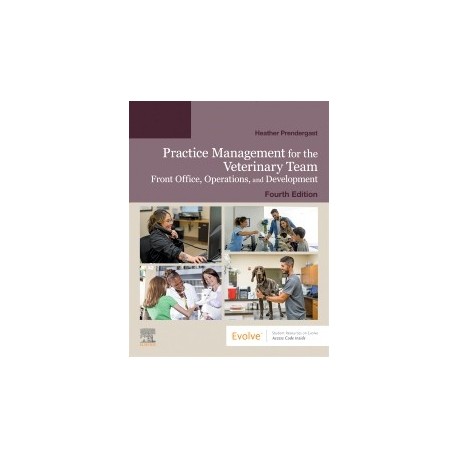 Practice Management for the Veterinary Team, 4th Edition