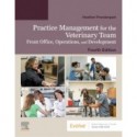 Practice Management for the Veterinary Team, 4th Edition