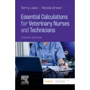 Essential Calculations for Veterinary Nurses and Technicians, 4th Edition