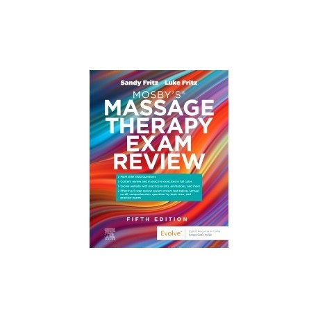 Mosby’s® Massage Therapy Exam Review, 5th Edition