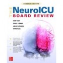 The NeuroICU Board Review, 2nd Edition