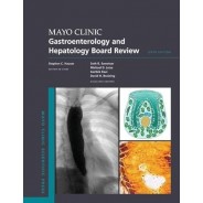 Mayo Clinic Gastroenterology and Hepatology Board Review 6th Edition