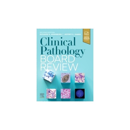 Clinical Pathology Board Review, 2nd Edition