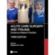 Acute Care Surgery and Trauma Evidence-Based Practice 3rd Edition