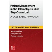 Guide to Patient Management in the Cardiac Step Down/Telemetry Unit: A Case-Based Approac