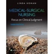 Medical-Surgical Nursing Focus on Clinical Judgment
