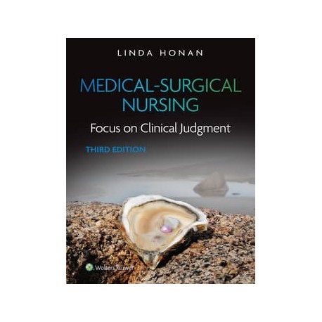 Medical-Surgical Nursing Focus on Clinical Judgment