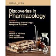 Discoveries in Pharmacology-Volume 2-Standardizing Pharmacology: Assays and Hormones, 2nd Edition