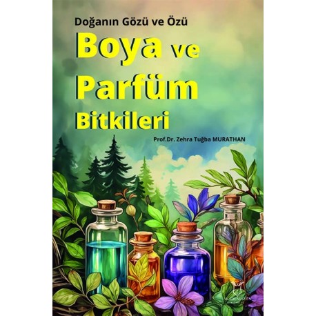 Boya ve Parfüm Bitkileri