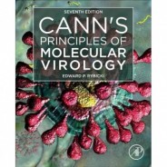 Cann`s Principles of Molecular Virology, 7th Edition