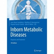 Inborn Metabolic Diseases: Diagnosis and Treatment 7th,Edition