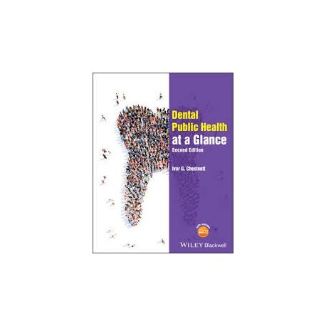 Dental Public Health at a Glance, 2nd Edition