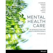 Mental Health Care: An Introduction for Health Professionals, 5th Edition
