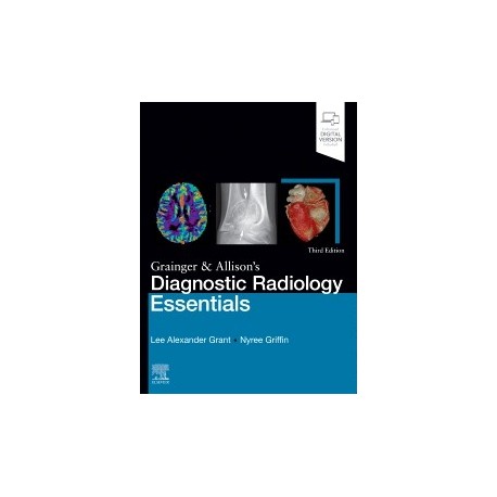 Grainger & Allison`s Diagnostic Radiology Essentials, 3rd Edition