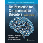 Neuroscience for Communicative Disorders 6,Edition