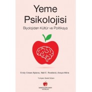 Yeme Psikolojisi - Biyolojiden Kültür ve Politikaya