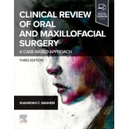 Clinical Review of Oral and Maxillofacial Surgery, 3rd Edition
