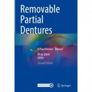 Removable Partial Dentures: A Practitioners’ Manual 2nd Edition