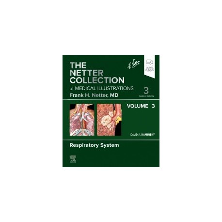 The Netter Collection of Medical Illustrations: Respiratory System, Volume 3, 3rd Edition