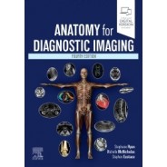 Anatomy for Diagnostic Imaging, 4th Edition