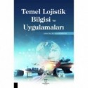 Temel Lojistik Bilgisi ve Uygulamaları