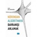 Nörondan Algoritmaya Davranışı Anlamak