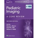 Pediatric Imaging: A Core Review: Print + eBook with Multimedia 2,Edition