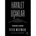 Hayalet Uçaklar Teknik Evrim