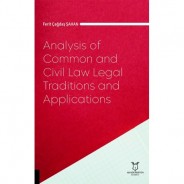 Analysis of Common and Civil Law Legal Traditions and Applications