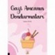 Gazi Amcanın Dondurmaları