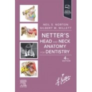 Netter`s Head and Neck Anatomy for Dentistry, 4th Edition