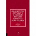 Deın Schatten Tanzt In Der Küche’de (B.Frıschmuth) Postfeminist Perspektiften Kadının Özgürleşimi