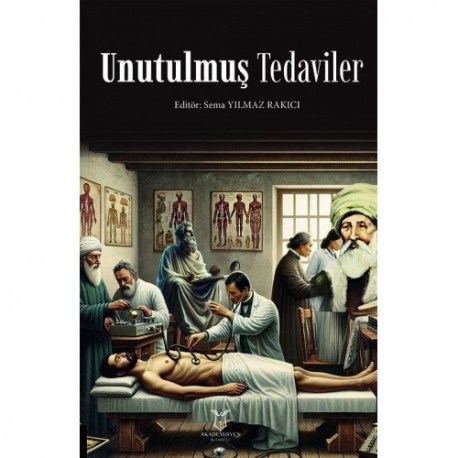 Unutulmuş Tedaviler