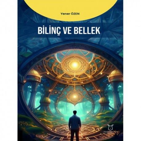 Bilinç ve Bellek