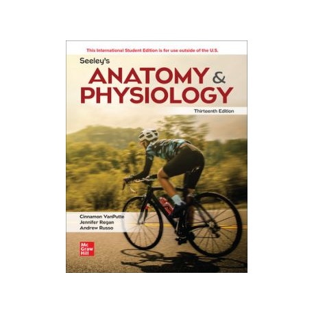 Seeley`s Anatomy & Physiology ,13th Edition