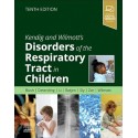 Kendig and Wilmott’s Disorders of the Respiratory Tract in Children, 10th Edition