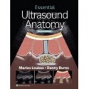 Essential Ultrasound Anatomy 2st Edition