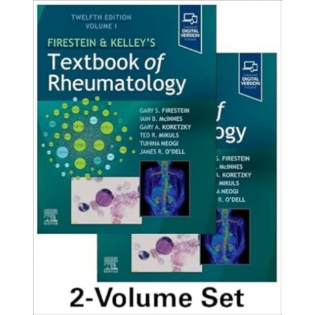 Firestein & Kelley’s Textbook of Rheumatology, 2-Volume Set, 12th Edition