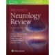 Merritt’s Neurology Review: Print + eBook with Multimedia