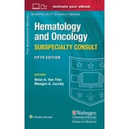 The Washington Manual Hematology and Oncology Subspecialty Consult, 5nd Edition