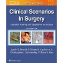 Clinical Scenarios in Surgery Decision Making and Operative Technique,3 Edition